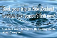 Book your guide now for next fishing season in NZ.
